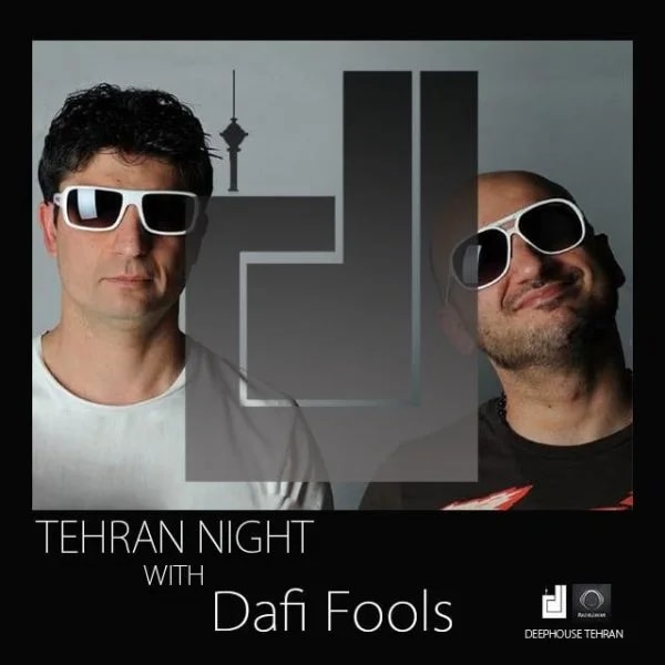 Dafi Fools - Tehran Night 30