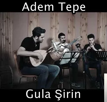 Adem Tepe - Mah Cemalin
