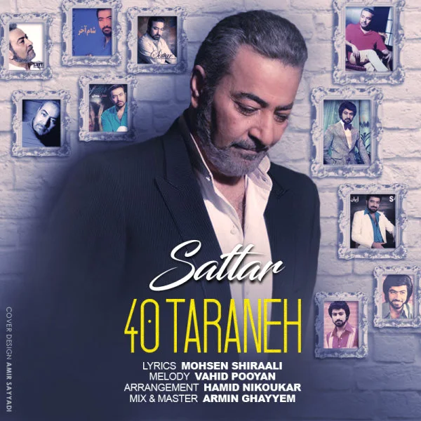 Sattar - 40 Taraneh