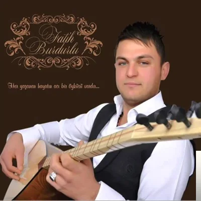 Fatih Burdurlu - Ertelendim Hep Yıllarca