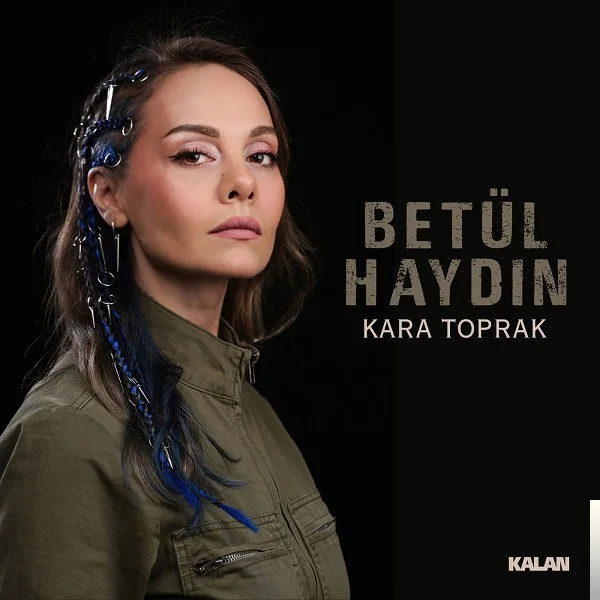 Betül Haydın - Kara Toprak