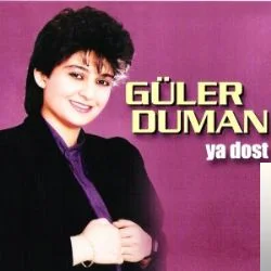 Güler Duman - Yücelerden Seyreyledim