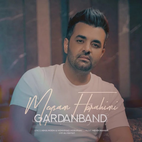 Meysam Ebrahimi - Gardanband