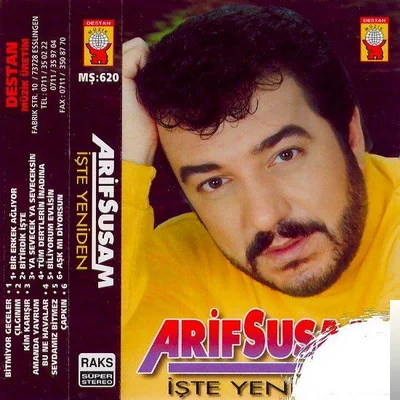 Arif Susam - Ya Sevecek Ya Seveceksin
