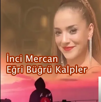 İnci Mercan - Ateşlerde Yanacağım