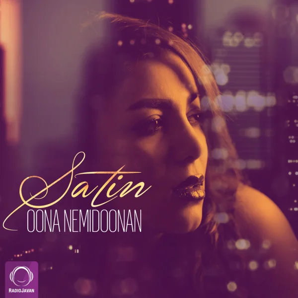 Satin - Oona Nemidoonan