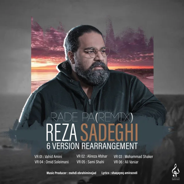 Reza Sadeghi - Rade Pa (Alireza Afshar Remix)