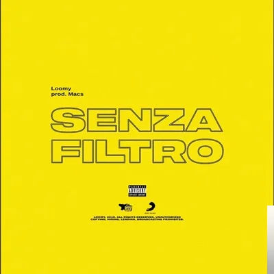 Loomy - Senza Filtro