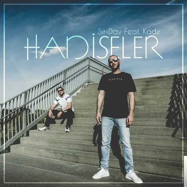 Sir-Dav - Sir-Dav feat Kadir-Hadiseler