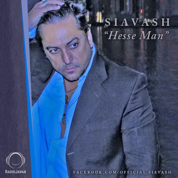 Siavash - Hesse Man