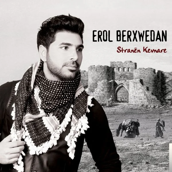 Erol Berxwedan - Qaze Yar Ha Leyle