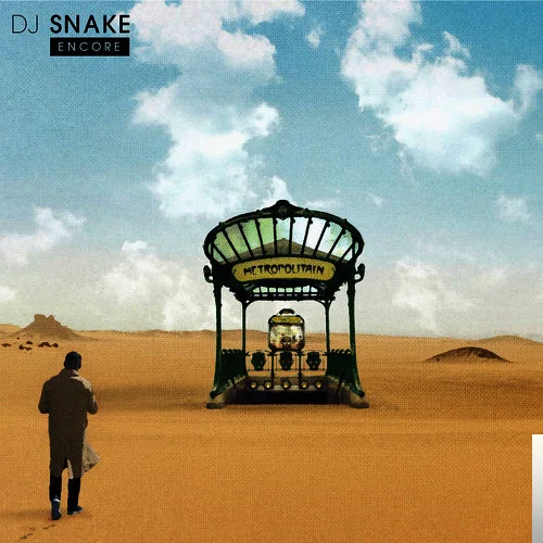 Dj Snake - Encore