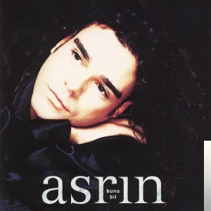 Asrın - Ağla Açılırsın