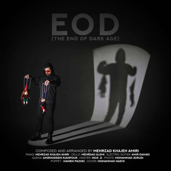 Mehrzad Khajeh Amiri - EOD (End Of Dark Age)
