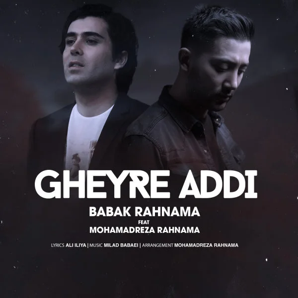 Babak Rahnama & Mohamadreza Rahnama - Gheyre Addi