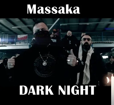 Massaka - feat Monstar361-Dark Night