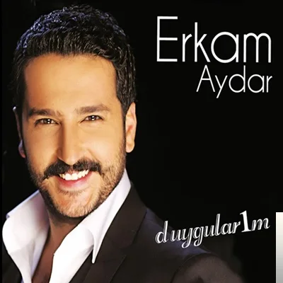 Erkam Aydar - Duygularım