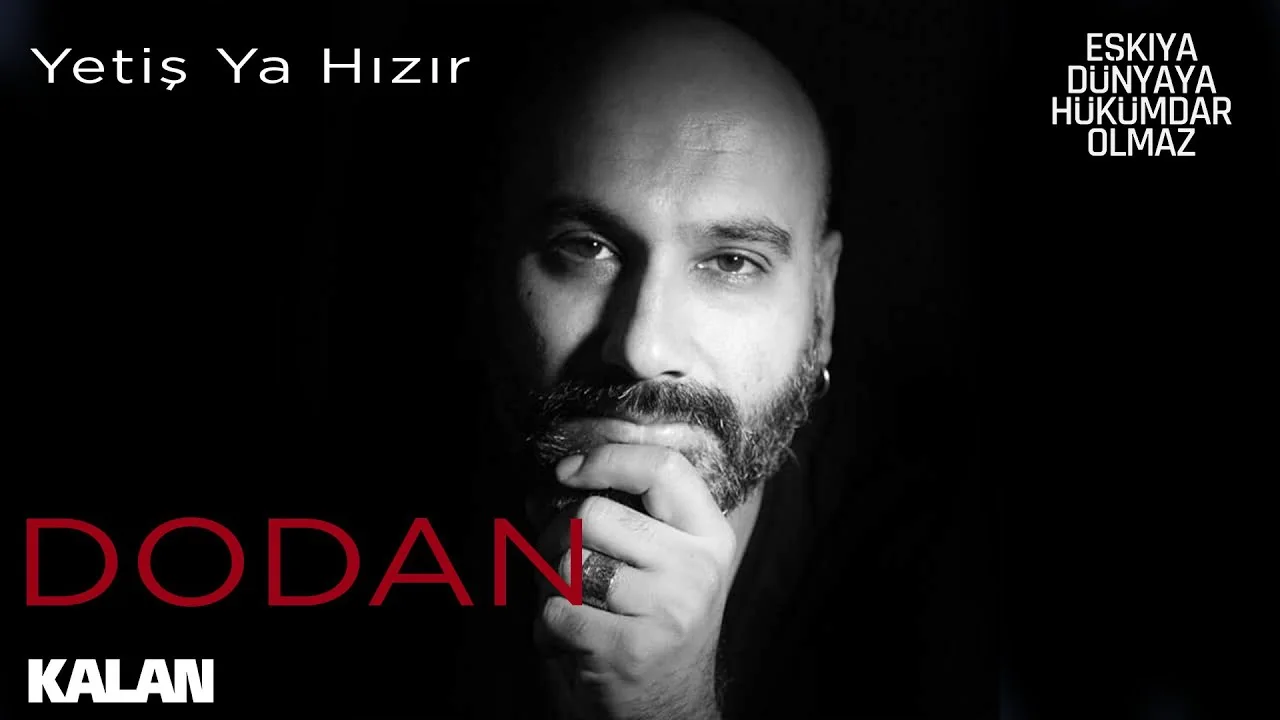 Dizi Film Müzikleri - Dodan - Yetiş Ya Hızır