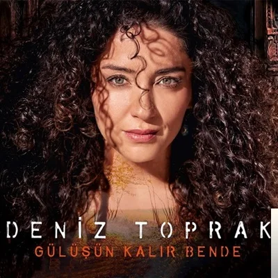 Deniz Toprak - Aldanma Gönül Aldanma