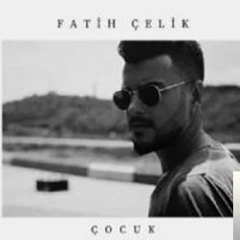 Fatih Çelik - Artık Yok