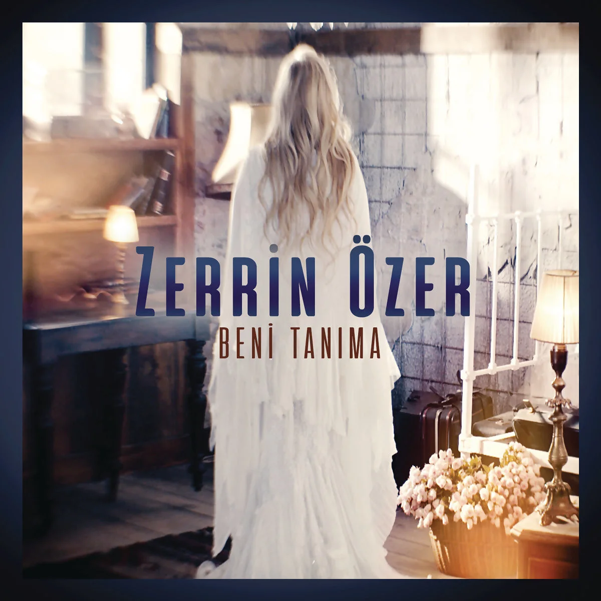 Zerrin Özer - Beni Tanıma