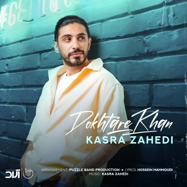 Kasra Zahedi - Dokhtare Khan