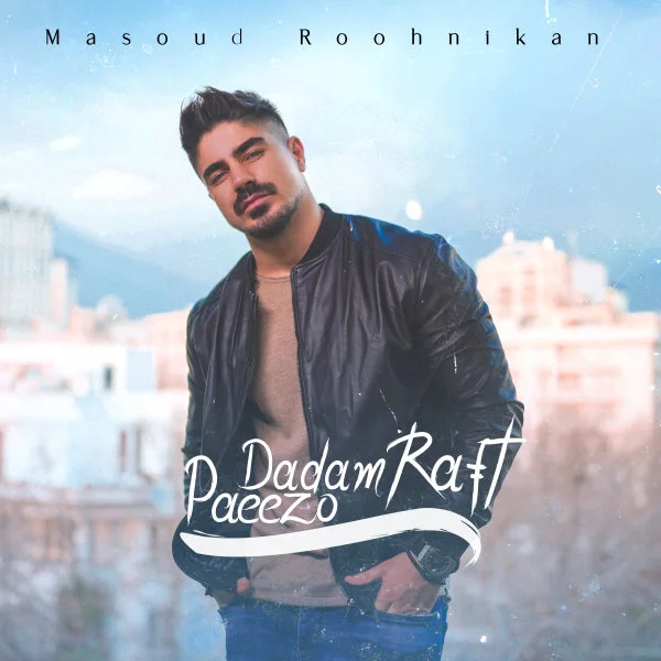 Roohnikan - Paeezo Dadam Raft