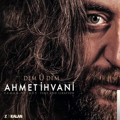 Ahmet İhvani - Dermana Mın