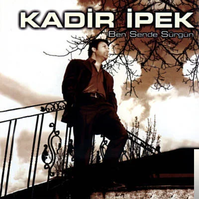 Kadir İpek - Naz Etme