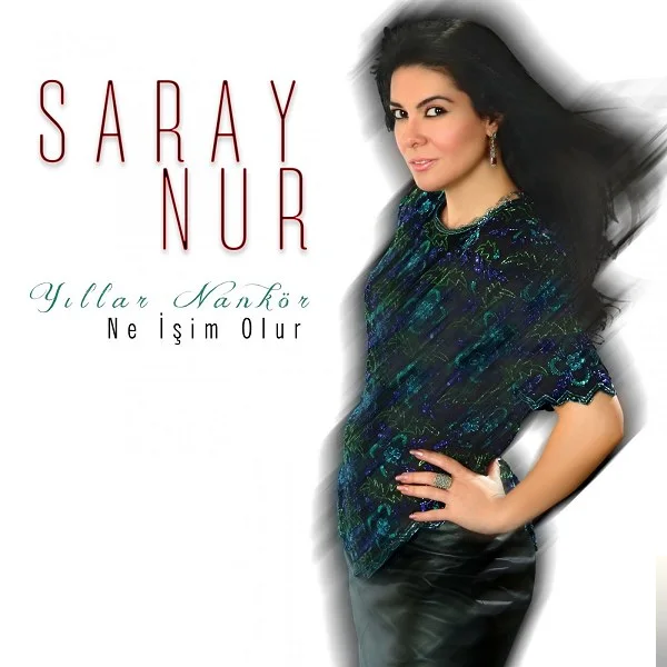 Saray Nur - El Mişim Ben