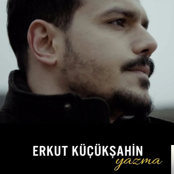Erkut Küçükşahin - Yazma