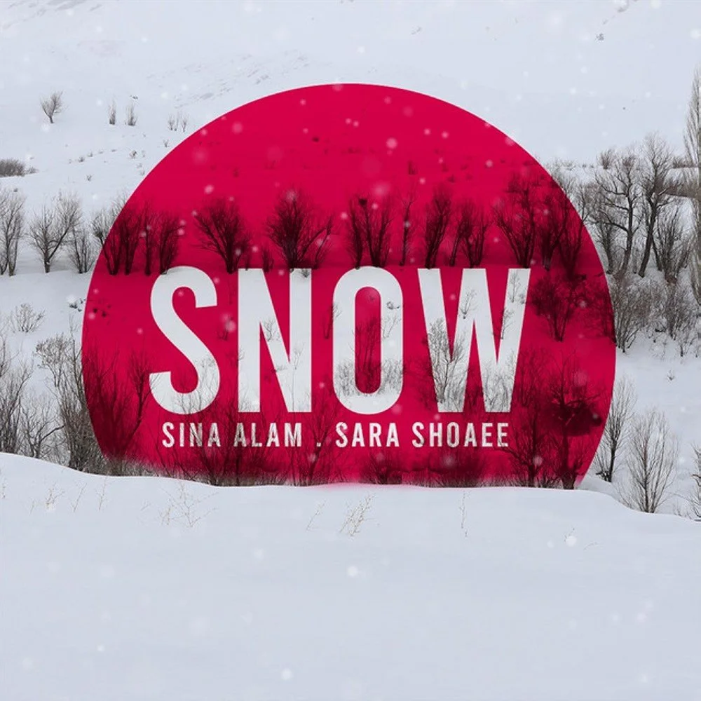 Sara Shoaee & Sina Alam - Snow