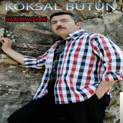 Köksal Bütün - Yaralıyam
