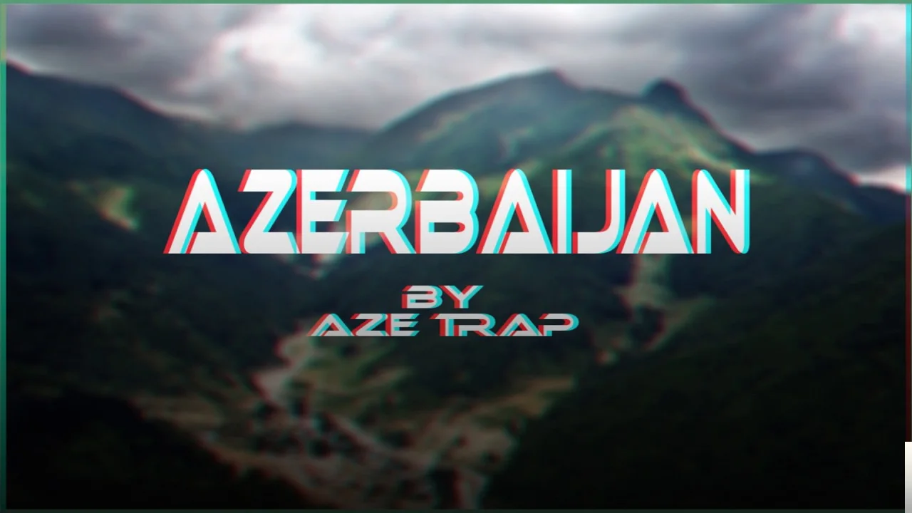 Azeri Trap Müzikler - Le Leyli Leyli