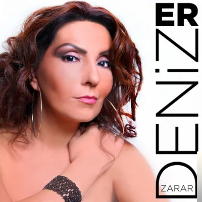 Deniz Er - Zarar