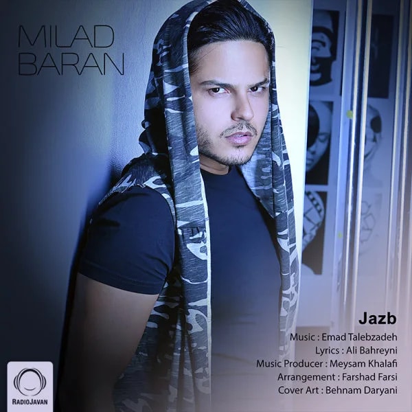 Milad Baran - Jazb