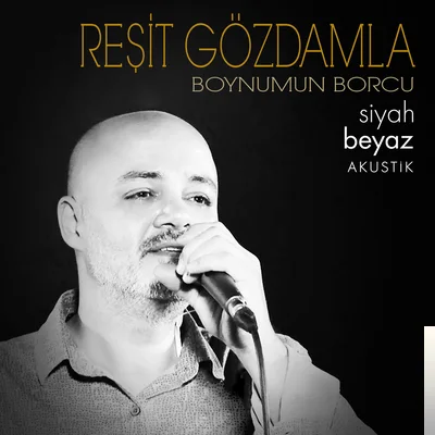 Reşit Gözdamla - Esirinim
