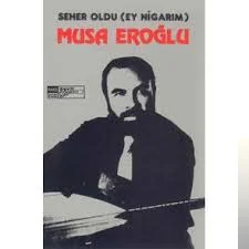 Musa Eroğlu - Gitme Turnam