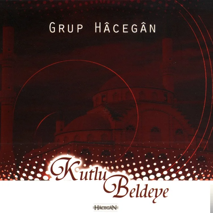 Grup Hacegan - Herşey Yolunda