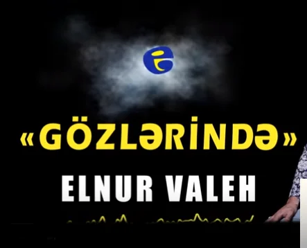 Elnur Valeh - Olum Haqdir