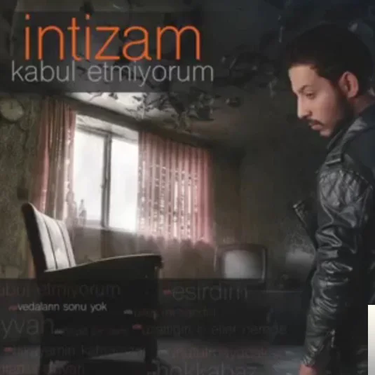 İntizam - Esirdim