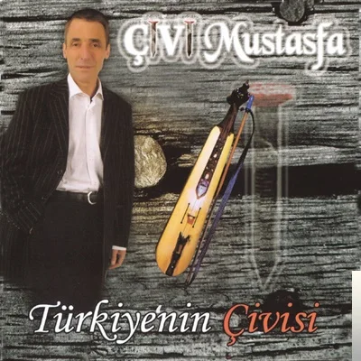 Çivi Mustafa - Ahir Zaman