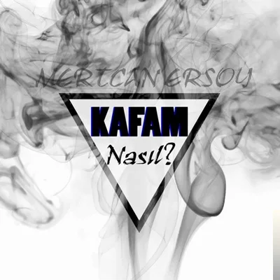 Mertcan Ersoy - Kafam Nasıl