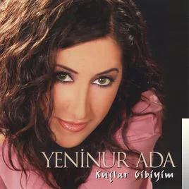 Yeninur Ada - Dert Ehliyim