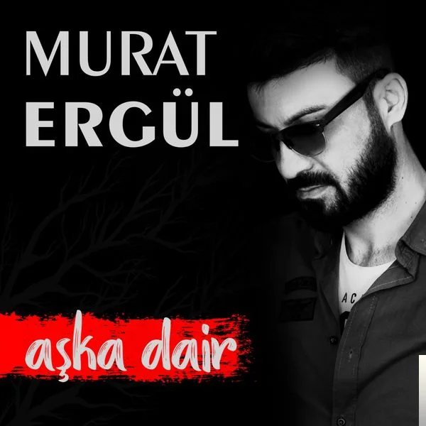 Murat Ergül - Askım Askın Olsun