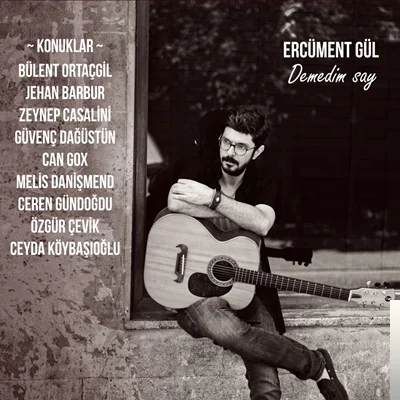 Ercüment Gül - feat Ceyda Köybaşıoğlu-Tek Güzel Şey Sendin