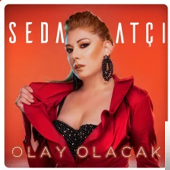 Seda Atçı - Olay Olacak