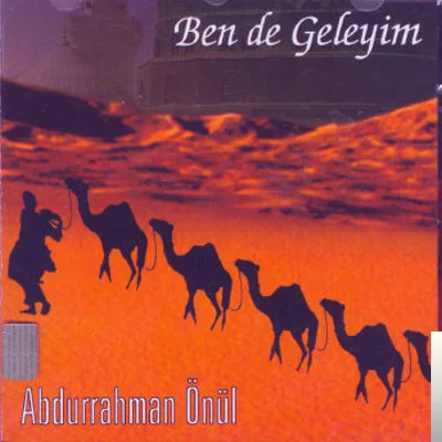 Abdurrahman Önül - Benim Gönlüm Medinede