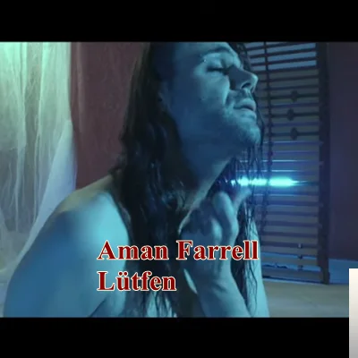 Aman Farrell - Lütfen