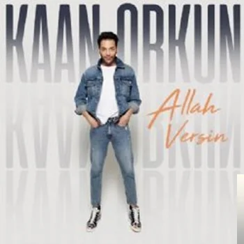 Kaan Orkun - Allah Versin